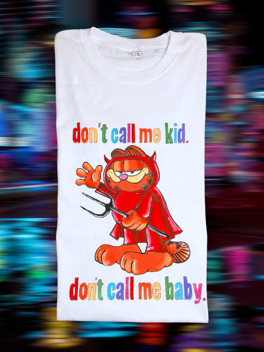 DON´T CALL ME KID